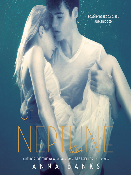 Title details for Of Neptune by Anna Banks - Available